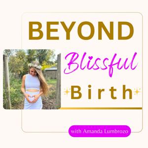BEYOND Blissful Birth