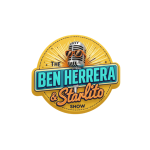 The Ben Herrera & Starlito Show
