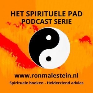 Podcastserie 'Het Spirituele pad' van Spiritueel Centrum Ron Malestein (schrijver/helderziende).