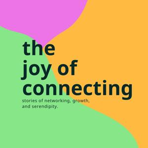 The Joy of Connecting