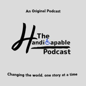 The Handicapable Podcast