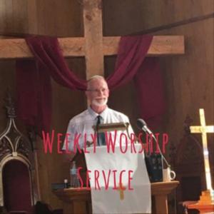 Weekly Worship Service