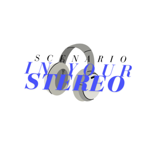 Scenario in Your Stereo