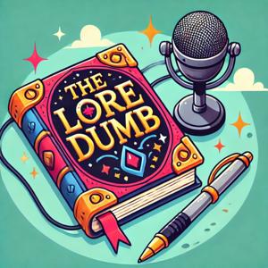 LoreDumb