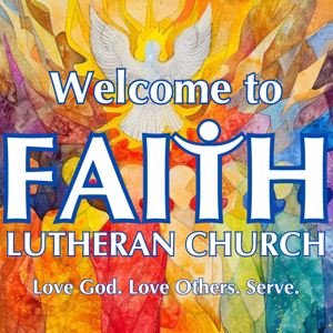 Faith Lutheran Church Knoxville Sermon Podcast