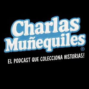 Charlas Muñequiles