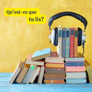 Qu'est-ce que tu lis?