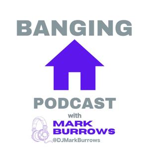 Banging House Podcast