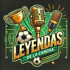 Leyendas De La Cancha