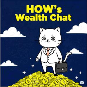HOWs Wealth Chat : 你的資產煉金工作室