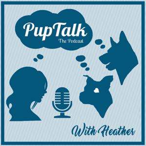 PupTalk the Podcast by Atta Pup!