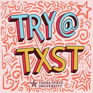 Try @ TXST