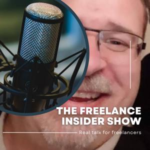 The Freelance Insider Show