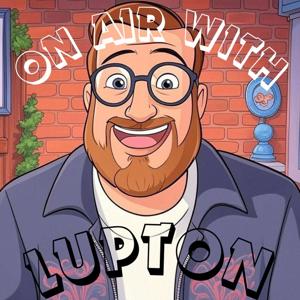 On Air With Lupton