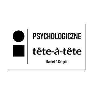 Psychologiczne tête-à-tête