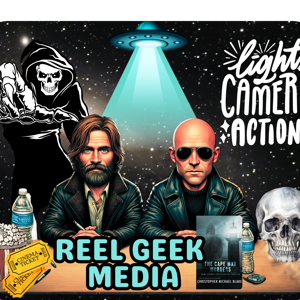 Reel Geek Media & Entertainment Podcast