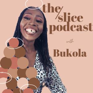 the slice podcast