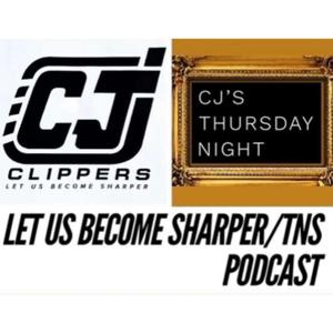 LET US BECOME SHARPER/TNS PODCAST