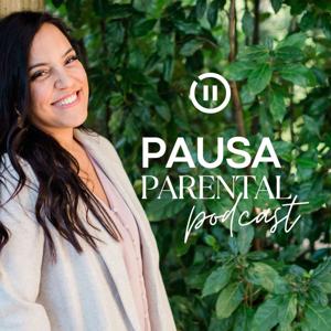 Pausa Parental Podcast