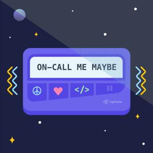 On-Call Me Maybe