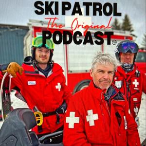 The Original Ski Patrol Podcast