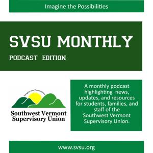 SVSU Monthly Podcast