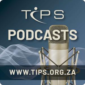 TIPS Podcast