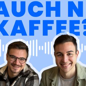 Auch n’ Kaffee?