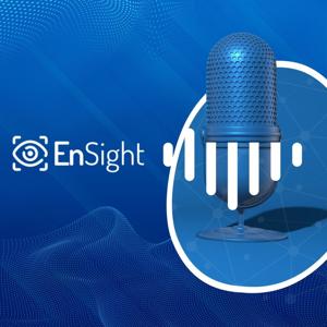 EnSight Podcast Series