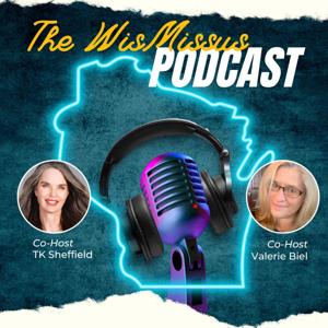 The WisMissus Podcast: Reading, Writing, & Roaming around Wisconsin, the Midwest, & Beyond