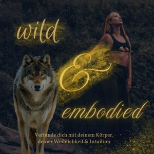 wild & embodied
