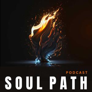 Soul Path Podcast