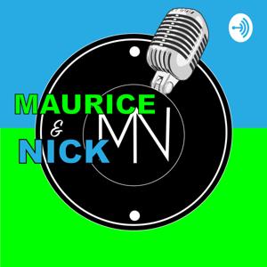 Maurice & Nick