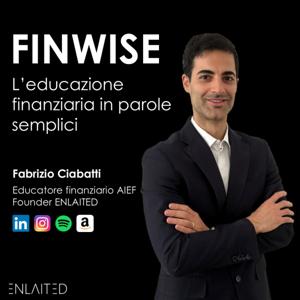 Finwise - L’educazione finanziaria in parole semplici