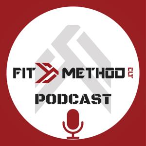 The Fit Method Podcast