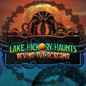 Lake Hickory Haunts: Behind The Screams