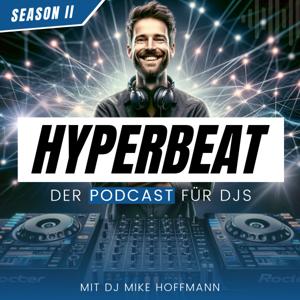HYPERBEAT - Der Podcast für DJs