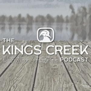 The Kings Creek Podcast