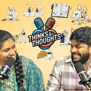 Thinks and Thoughts