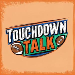 Touchdown Talk