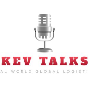 Kev Talks - REAL World Global Logistics