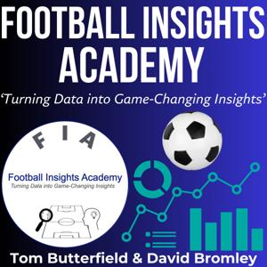 Football Insights Academy Podcast