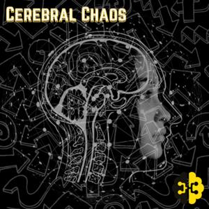 Cerebral Chaos