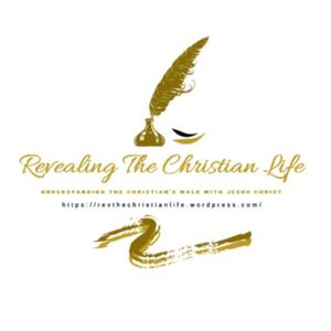 Revealing the Christian Life