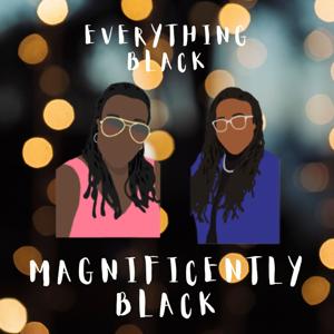 MAGNIFIcently BLACK