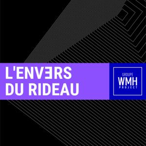 L'envers du rideau