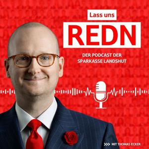 REDN - Der Podcast der Sparkasse Landshut