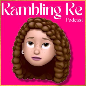 Rambling Re 
'Let's BSFFR'
