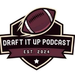 Draft It Up Podcast