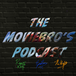 The MovieBro's Podcast